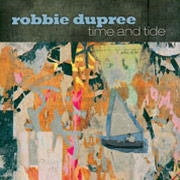 Review: Robbie Dupree - Time And Tide